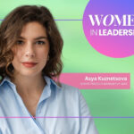 Aysa Kuznetsova for women in leadership